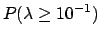 $\displaystyle P(\lambda\ge \lambda_L) = e^{-\lambda_L}\,.$