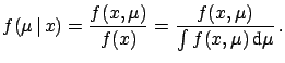 $\displaystyle f(x, \mu) = f(x\,\vert\,\mu)\cdot f(\mu)\,.$