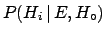 $ P(H_i\,\vert\,E,H_\circ)$