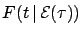 $\displaystyle \frac{1}{\tau}\, e^{-t/\tau} \hspace{1.3 cm}
\left\{ \begin{array}{c}
0 \le \tau < \infty, \\
0 \le t < \infty
\end{array}\right.$