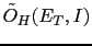 $\displaystyle \tilde O_{H}(E_T,I)$