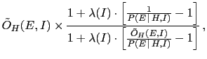 $ P(E\,\vert\,H,I)/\tilde O_{H}(E,I)$