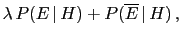 $\displaystyle \left.\tilde O_{H}(E_T,I)\right\vert _{P(E\,\vert\,\overline H,I) = 0}$