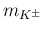 $m_{K^\pm}$