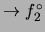 $ \rightarrow f_2^\circ$