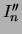 $ I_n^{\prime\prime}$