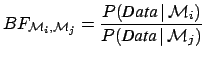 $\displaystyle \frac
{\int {\cal L}_{{\cal M}_i}(\alpha \, ;\, \mbox{\it Data})\...
...\alpha \, ;\, \mbox{\it Data})\,f_{\circ_{{\cal M}_j}}(\alpha)\,\mbox{d}\alpha}$