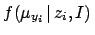 $\displaystyle f(\mu_{y_i}\,\vert\,z_i,I)\,$