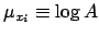 $\mu_{x_i}\equiv \log A$