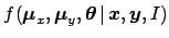 $\displaystyle f({\mbox{\boldmath$\mu$}}_x,{\mbox{\boldmath$\mu$}}_y,{\mbox{\boldmath$\theta$}}\,\vert\,{\mbox{\boldmath$x$}},{\mbox{\boldmath$y$}},I)$