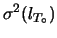 $\displaystyle \sigma^2(l_{T_\circ})$