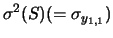 $\displaystyle \sigma^2(S) (= \sigma_{y_{1,1}})$