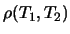 $\displaystyle \rho(T_1,T_2)$