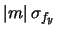 $\displaystyle \vert m\vert\,\sigma_{f_y}$