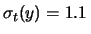 $\displaystyle \sigma_t(y) = 1.1\,$