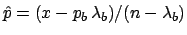 $\hat p = (x-p_b\,\lambda_b)/(n-\lambda_b)$