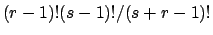 $(r-1)!(s-1)!/(s+r-1)!$