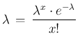 $\displaystyle \lambda\, =\,
\frac{\lambda^x\cdot e^{-\lambda}}{x!}\,$