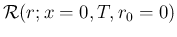 ${\cal R}(r;x=0,T,r_0=0)$