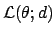 ${\cal L}(\theta; d)$