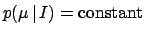 $p(\mu\,\vert\,I)=\mbox{constant}$