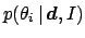 $p(\theta_i \,\vert\,{\mbox{\boldmath$d$}} , I)$