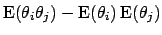 $\displaystyle \mbox{E}(\theta_i\theta_j) - \mbox{E}(\theta_i)\,\mbox{E}(\theta_j)$