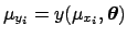 $\mu_{y_i} = y(\mu_{x_i},{\mbox{\boldmath$\theta$}})$