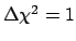 $\Delta \chi^2 = 1$