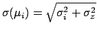 $\sigma(\mu_i)=\sqrt{\sigma_i^2+\sigma_z^2}$