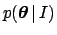 $p({\mbox{\boldmath$\theta$}}\,\vert\,I)$