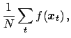 $\displaystyle \frac{1}{N} \sum_t f({\mbox{\boldmath$x$}}_t)\,,$