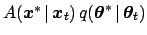 $A({\mbox{\boldmath$x$}}^*\,\vert\,{\mbox{\boldmath$x$}}_t) \,q({\mbox{\boldmath$\theta$}}^*\,\vert\,{\mbox{\boldmath$\theta$}}_t)$