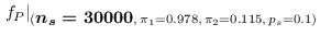 $\displaystyle \left.f_P\right\vert _{({\footnotesize\mbox{\boldmath$n_s=30000$}},\,\pi_1= 0.978,\,\pi_2= 0.115,\,p_s=0.1)}$