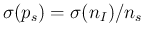 $\sigma(p_s) = \sigma(n_I)/n_s$