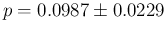 $p=0.0987\pm 0.0229$