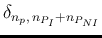 $\displaystyle \delta_{n_p,\,n_{P_I}+n_{P_{NI}}}$